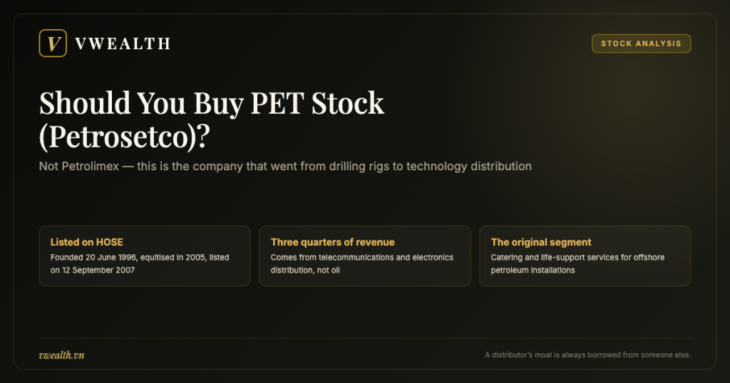 Should You Buy PET Stock (Petrosetco)? A Complete 2026 Analysis